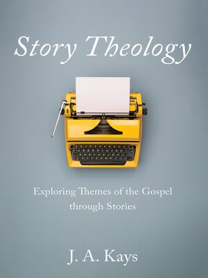 cover image of Story Theology